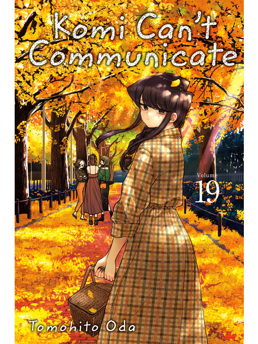 Title details for Komi Can't Communicate, Volume 19 by Tomohito Oda - Wait list